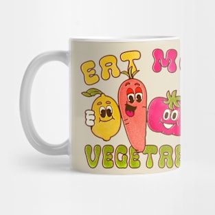 Eat More Vegetables Mug